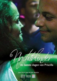 Nachtvlinder: De Laatste Dagen van Priscilla (2013) - poster