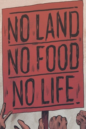 No Land No Food No Life (2013) - poster