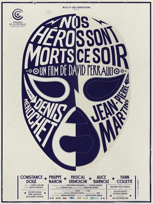 Nos Héros Sont Morts Ce Soir (2013) - poster