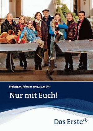 Nur mit Euch! (2013) - poster
