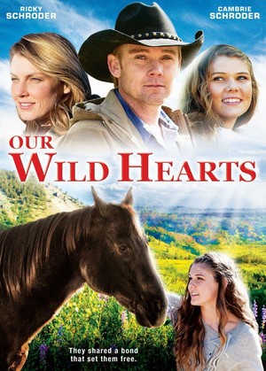 Our Wild Hearts (2013) - poster