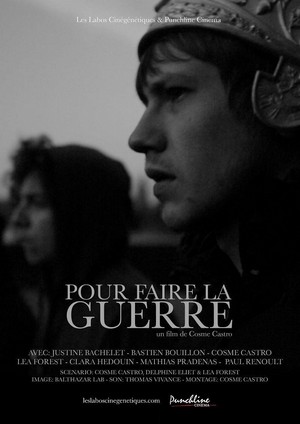 Pour Faire la Guerre (2013) - poster