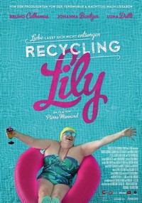 Recycling Lily (2013) - poster