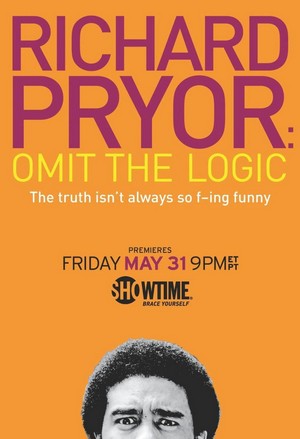 Richard Pryor: Omit the Logic (2013) - poster