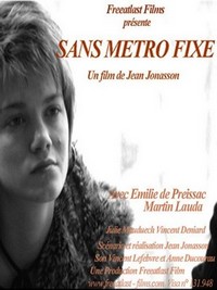 Sans Métro Fixe (2013) - poster