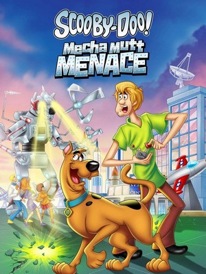 Scooby-Doo! Mecha Mutt Menace (2013) - poster