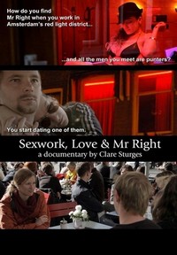 Sexwork, Love and Mr. Right (2013) - poster