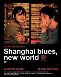 Shanghaï Blues, Nouveau Monde (2013) - poster