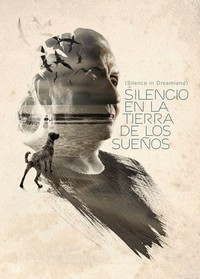 Silencio en la Tierra de los Sueños (2013) - poster