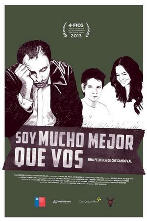 Soy Mucho Mejor Que Vos (2013) - poster