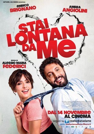 Stai Lontana da Me (2013) - poster