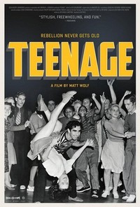 Teenage (2013) - poster