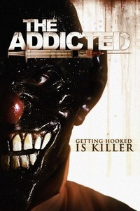 The Addicted (2013) - poster