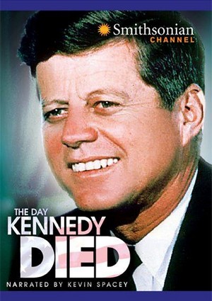 The Day Kennedy Died (2013) - poster