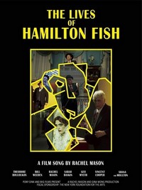 The Lives of Hamilton Fish (2013) - poster