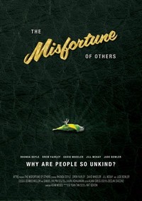 The Misfortune of Others (2013) - poster