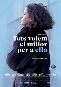 Tots Volem el Millor per a Ella (2013) - poster