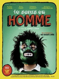 Tu Seras un Homme (2013) - poster