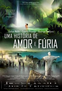 Uma História de Amor e Fúria (2013) - poster