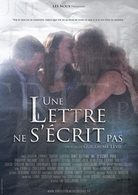 Une Lettre Ne S'écrit Pas (2013) - poster