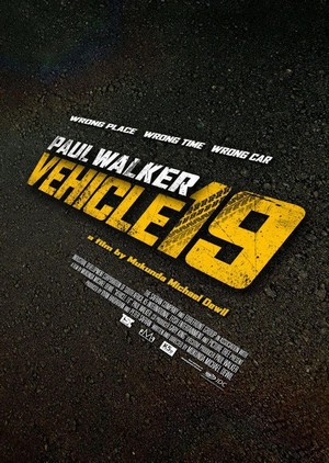 Vehicle 19 (2013) - poster