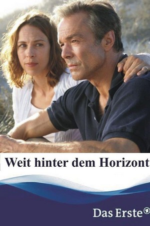 Weit hinter dem Horizont (2013) - poster