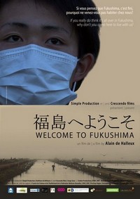 Welcome to Fukushima (2013) - poster