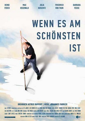Wenn Es am Schönsten Ist (2013) - poster