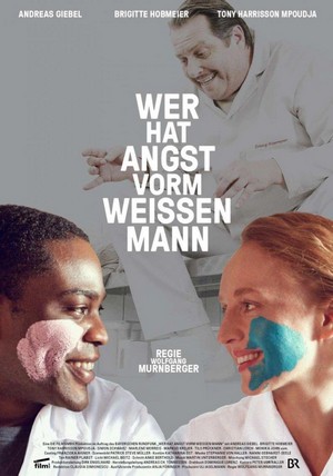 Wer Hat Angst vorm Weißen Mann? (2013) - poster