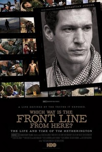 Which Way Is the Front Line from Here? The Life and Time of Tim Hetherington (2013) - poster