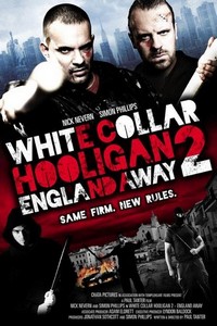 White Collar Hooligan 2: England Away (2013) - poster