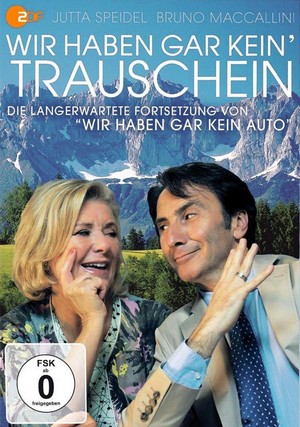 Wir Haben Gar Kein' Trauschein (2013) - poster