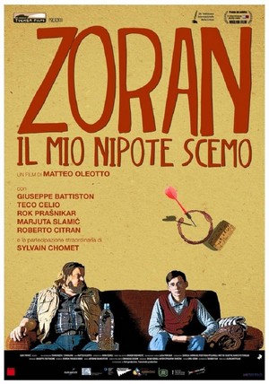 Zoran, il Mio Nipote Scemo (2013) - poster