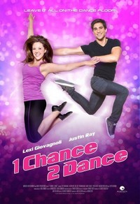 1 Chance 2 Dance (2014) - poster