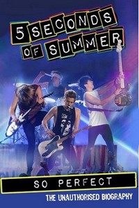 5 Seconds of Summer: So Perfect (2014) - poster