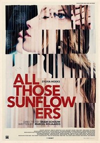 All Those Sunflowers (2014) - poster