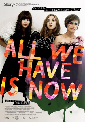 All We Have Is Now (2014) - poster