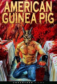 American Guinea Pig: Bouquet of Guts and Gore (2014) - poster