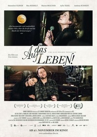 Auf das Leben! (To Life!) (2014) - poster