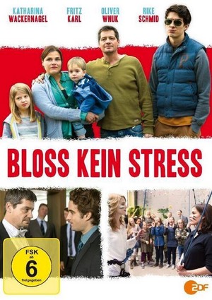 Bloss Kein Stress (2014) - poster