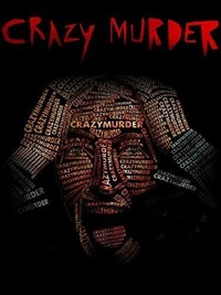 Crazy Murder (2014) - poster