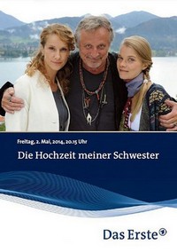 Die Hochzeit Meiner Schwester (2014) - poster