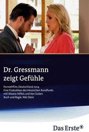Dr. Gressmann Zeigt Gefühle (2014) - poster