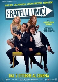 Fratelli Unici (2014) - poster