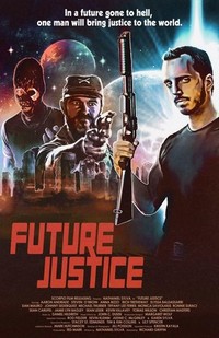 Future Justice (2014) - poster