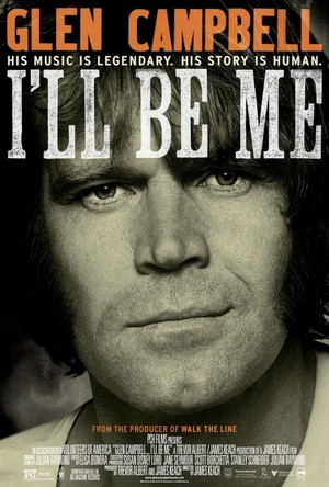 Glen Campbell: I'll Be Me (2014) - poster
