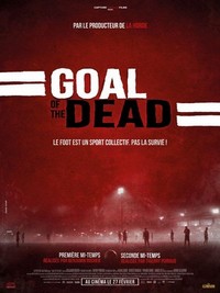 Goal of the Dead (2014) - poster