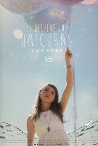 I Believe in Unicorns (2014) - poster