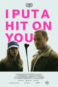 I Put a Hit on You (2014) - poster