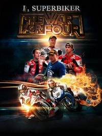 I, Superbiker: The War for Four (2014) - poster